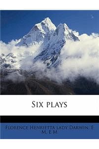 Six Plays