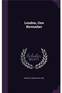 London, One November