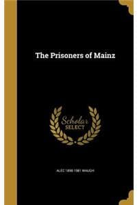 The Prisoners of Mainz