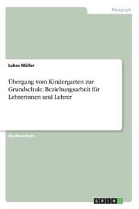 Übergang vom Kinderg...