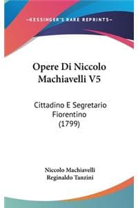 Opere Di Niccolo Mac...