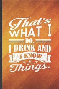 That's What I Do I D...