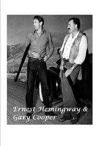 Ernest Hemingway and...