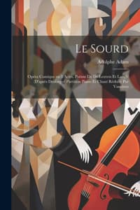 sourd; opéra comique...