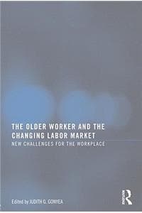 The Older Worker and...