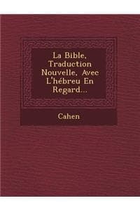 Bible, Traduction No...
