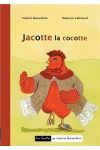 Jacotte la cocotte