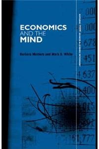 Economics and the Mind