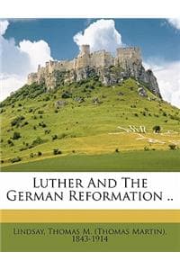 Luther and the Germa...