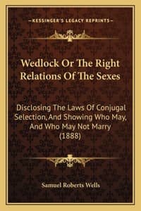 Wedlock or the Right...