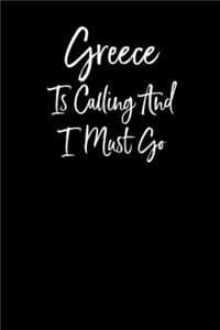 Greece is Calling an...