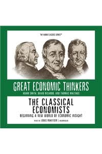 Classical Economists...