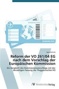 Reform der VO 261/04...