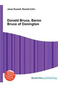 Donald Bruce, Baron ...