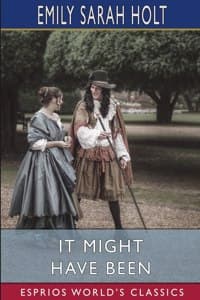 It Might Have Been (...