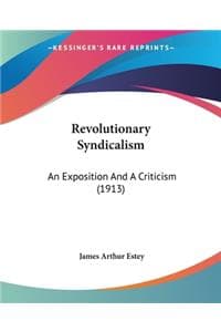 Revolutionary Syndicalism