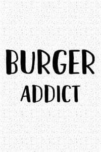 Burger Addict