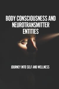 Body Consciousness A...
