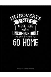 Introverts Unite We`...