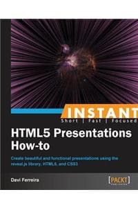 Instant HTML5 Presen...