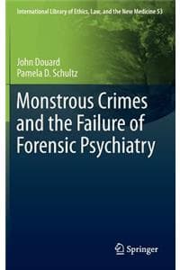 Monstrous Crimes and...