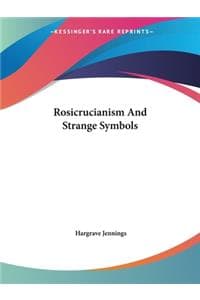 Rosicrucianism and S...