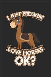 I Just Freakin' Love...