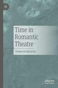 Time in Romantic Theatre