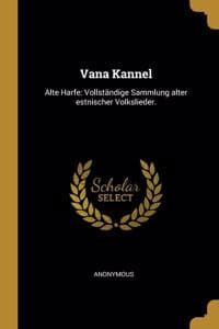 Vana Kannel