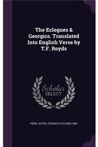 The Eclogues & Georg...