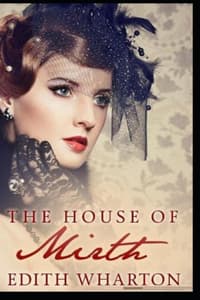The House of Mirth b...