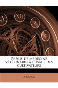 Précis de Médecine V...