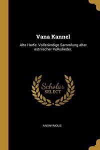Vana Kannel