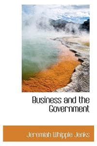 Business and the Gov...