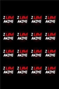 I Love Anime