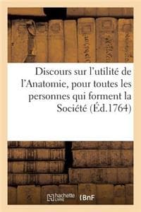 Discours Sur l'Utili...