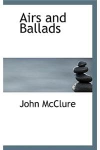 Airs and Ballads