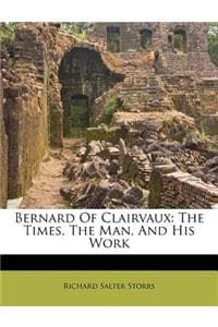 Bernard Of Clairvaux