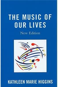 The Music of Our Lives