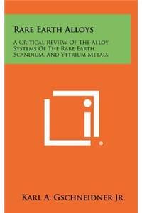 Rare Earth Alloys