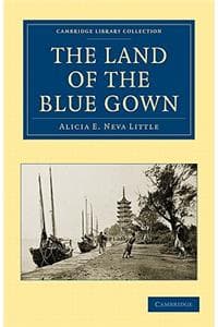 Land of the Blue Gown