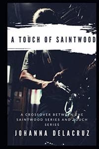Touch Of Saintwood