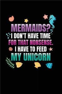 Mermaids I Don't Hav...