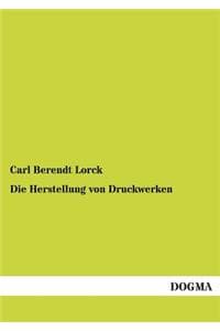 Herstellung von Druc...