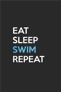 Eat Sleep Swim Repeat