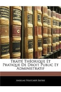 Traité Théorique Et ...