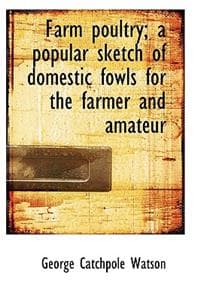 Farm Poultry; A Popu...