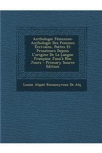 Anthologie Feminine:...