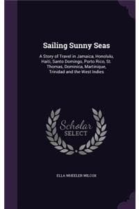 Sailing Sunny Seas