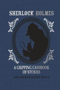 Sherlock Holmes: A G...